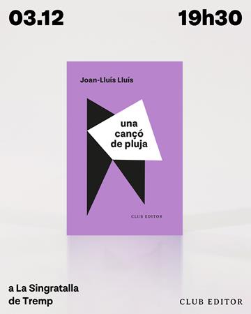 Una canço de pluja, de Joan-Lluís Lluís | Llibreria Online de Tremp