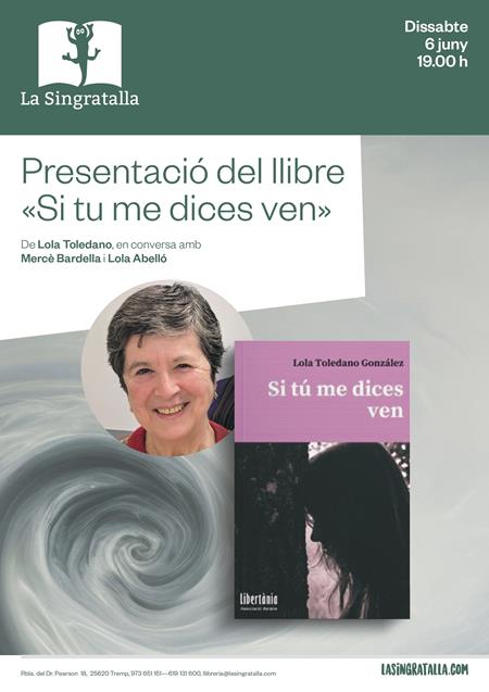 Presentació del llibre "Si tu me dices ven" de Lola Toledano | Llibreria Online de Tremp