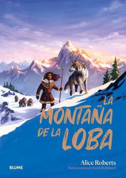 LA MONTAÑA DE LA LOBA | 9788410469792 | ROBERTS, ALICE | Llibreria Online de Tremp