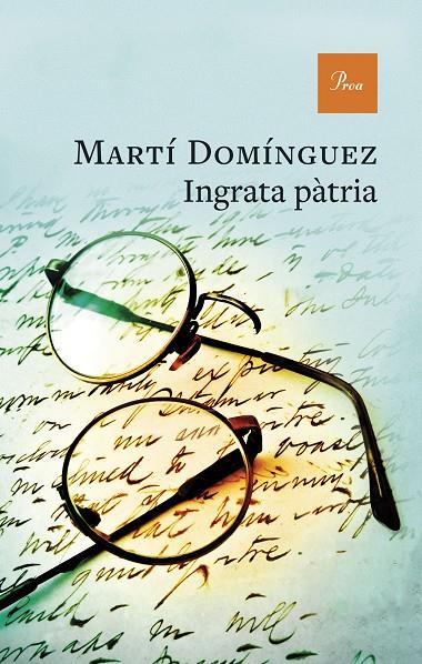 INGRATA PÀTRIA | 9788410488519 | DOMÍNGUEZ, MARTÍ | Llibreria Online de Tremp