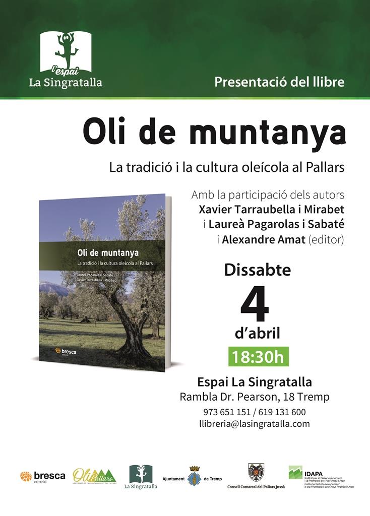 Presentació del llibre "Oli de muntanya" de Xavier Tarraubella i Laureà Pagarolas - Llibreria Online de Tremp
