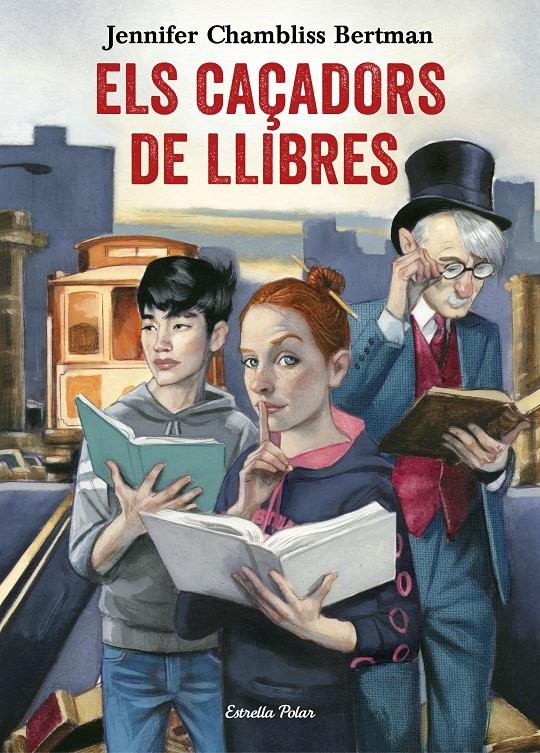 ELS CAÇADORS DE LLIBRES | 9788491372073 | CHAMBLISS BERTMAN, JENNIFER