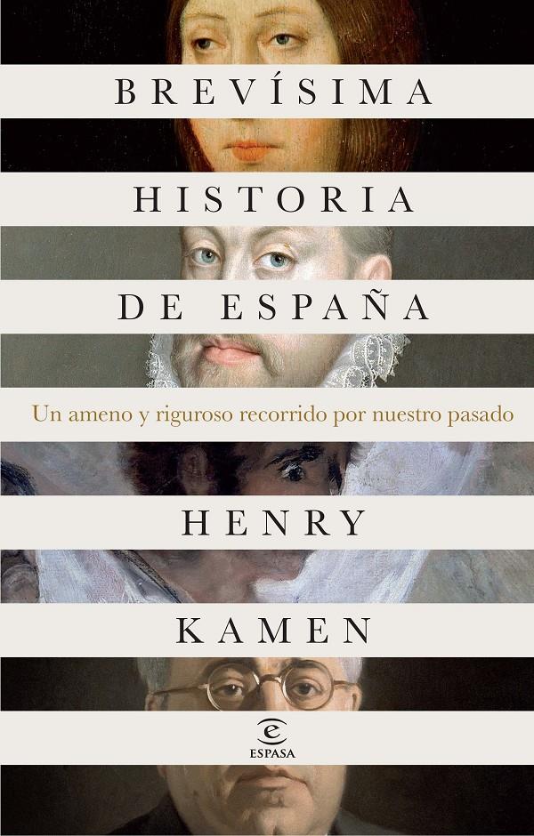 BREVÍSIMA HISTORIA DE ESPAÑA | 9788467041118 | KAMEN, HENRY