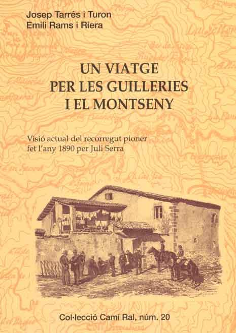 VIATGE PER LES GUILLERIES I EL MONTSENY | 9788423206469 | TARRES TURON, JOSEP | Llibreria Online de Tremp