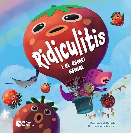 RIDICULITIS I EL REMEI GENIAL | 9788419747907 | BALADA, MONTSERRAT | Llibreria Online de Tremp