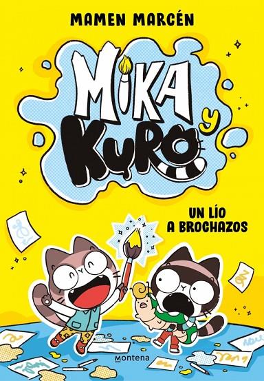 MIKA Y KURO 1 - UN LÍO A BROCHAZOS | 9791387809515 | MARCÉN (@CHICACONFLEQUILLO), MAMEN | Llibreria Online de Tremp
