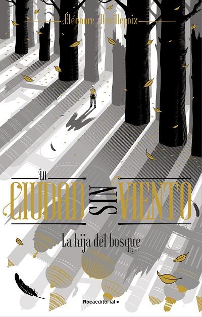 LA HIJA DEL BOSQUE (LA CIUDAD SIN VIENTO 2) | 9788419283481 | DEVILLEPOIX, ÉLÉONORE | Llibreria Online de Tremp