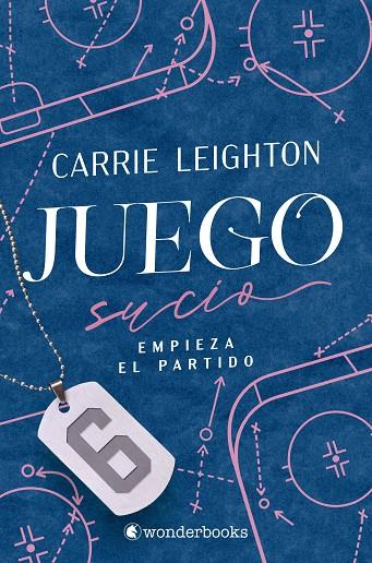 JUEGO SUCIO | 9788410425965 | LEIGHTON, CARRIE