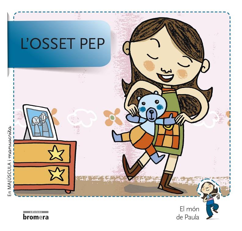 OSSET PEP, L' | 9788490261613 | SOLER COBO, TERESA/VIU RODRÍGUEZ, MARIA/NADO SANJUÁN, VÍCTOR