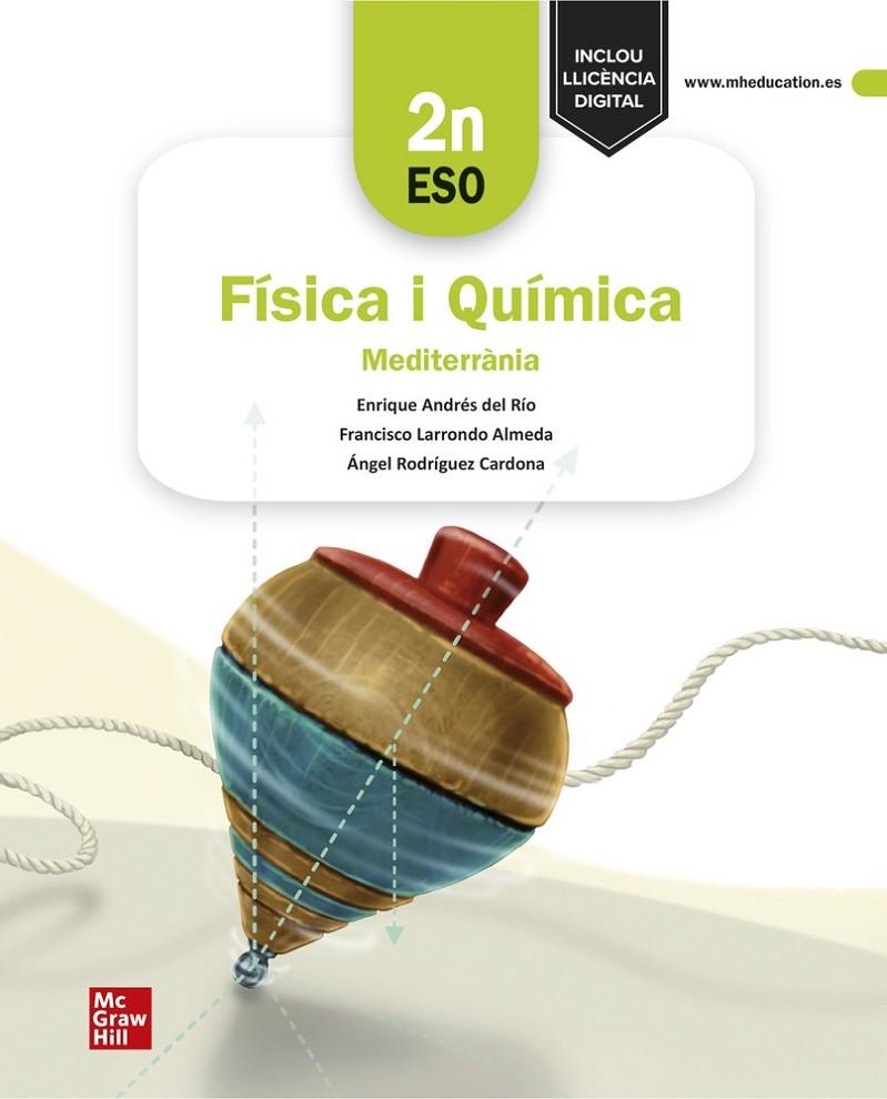 FÍSICA I QUÍMICA 2N ESO - MEDITERRÀNIA | 9788448639976 | ANDRES, E.; YUSTE, M.A.; RODRIGUEZ, A.; | Llibreria Online de Tremp