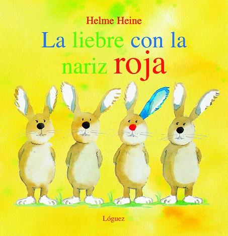 LIEBRE CON LA NARIZ ROJA, LA | 9788496646186 | HELME, HEIME | Llibreria Online de Tremp