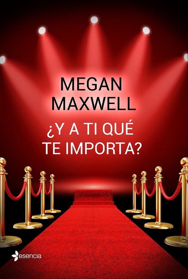 ¿Y A TI QUÉ TE IMPORTA? | 9788408162742 | MAXWELL, MEGAN | Llibreria Online de Tremp