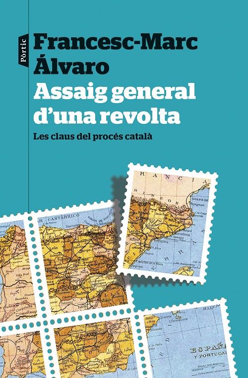 ASSAIG GENERAL D'UNA REVOLTA | 9788498094435 | ÁLVARO, FRANCESC-MARC | Llibreria Online de Tremp
