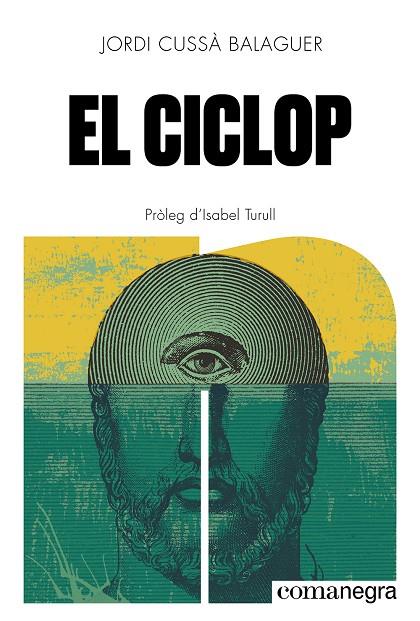 EL CICLOP | 9788410161580 | CUSSÀ BALAGUER, JORDI | Llibreria Online de Tremp