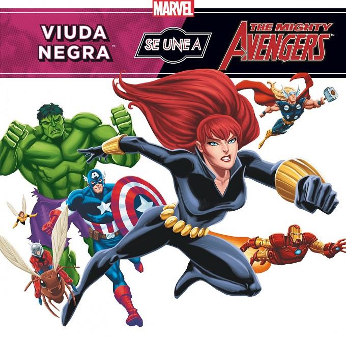 LOS VENGADORES. VIUDA NEGRA SE UNE A LOS VENGADORES | 9788415343356 | MARVEL | Llibreria Online de Tremp