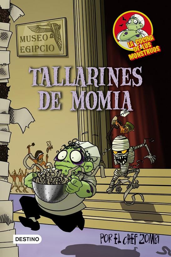 TALLARINES DE MOMIA POR EL CHEF ZOMBI | 9788408100157 | Llibreria Online de Tremp