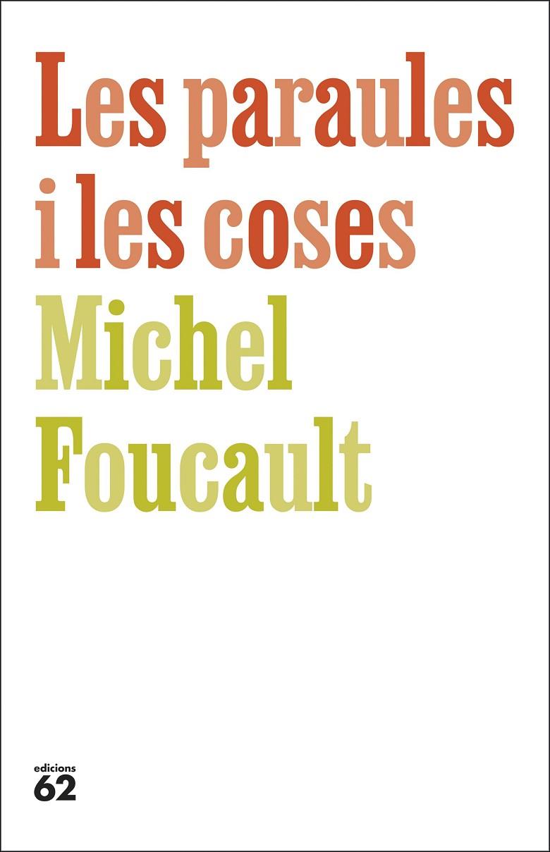 LES PARAULES I LES COSES | 9788429783742 | FOUCAULT, MICHEL | Llibreria Online de Tremp