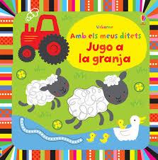 JUGO A LA GRANJA | 9781409580256 | Llibreria Online de Tremp