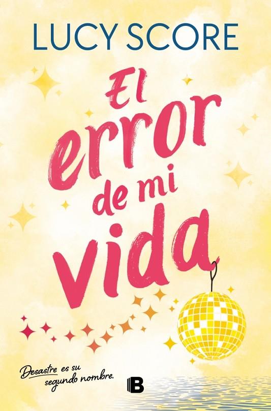 EL ERROR DE MI VIDA (STORY LAKE 2) | 9788466679053 | SCORE, LUCY | Llibreria Online de Tremp
