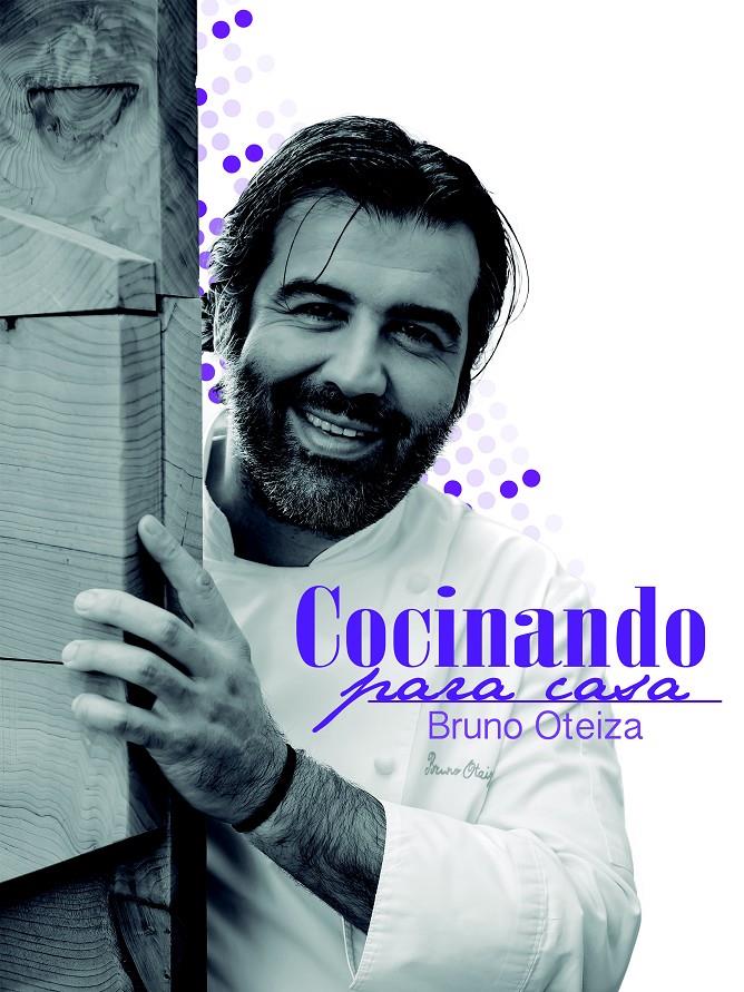 COCINANDO PARA CASA | 9788496177901 | OTEIZA, BRUNO | Llibreria Online de Tremp