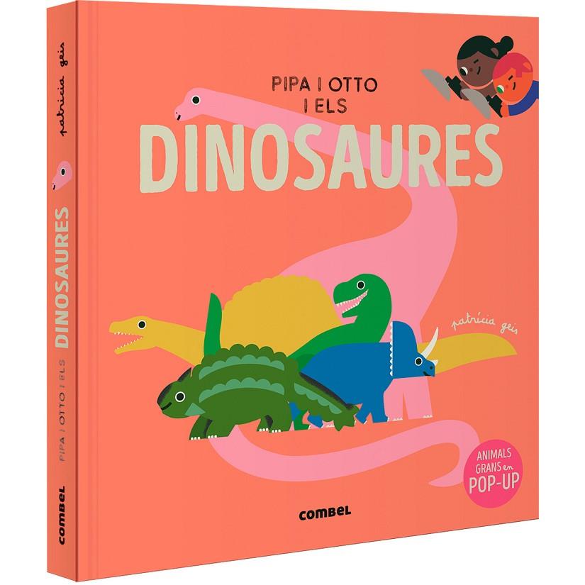 PIPA I OTTO I ELS DINOSAURES | 9788411582643 | GEIS CONTI, PATRICIA | Llibreria Online de Tremp