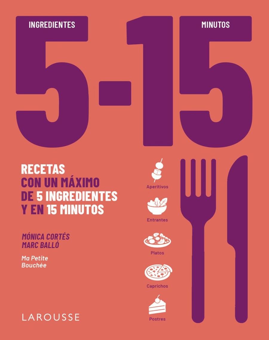 5 INGREDIENTES, 15 MINUTOS | 9791388145087 | CORTÉS, MÓNICA/BALLÓ COLELL, MARC | Llibreria Online de Tremp