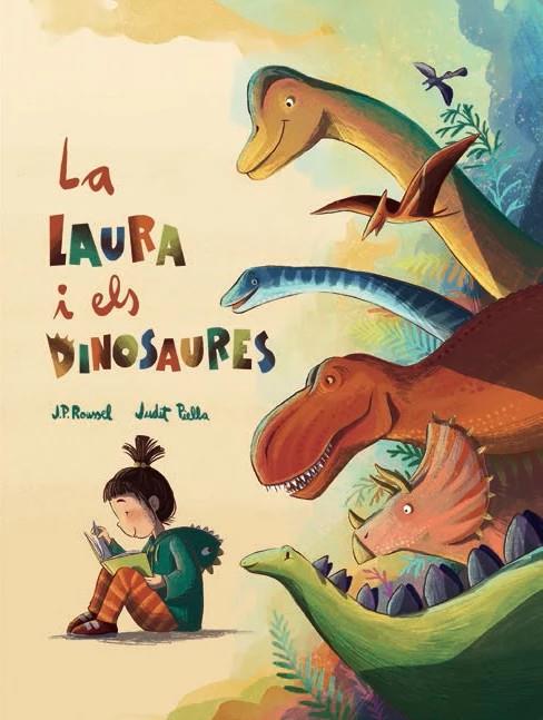 LA LAURA I ELS DINOSAURES | 9788410408180 | J. P. ROUSSEL; JUDIT PIELLA | Llibreria Online de Tremp