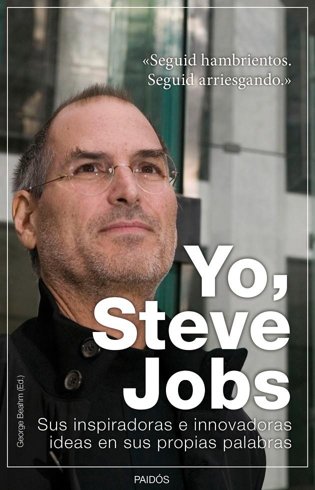 YO, STEVE JOBS | 9788449326301 | BEAHM, GEORGE | Llibreria Online de Tremp