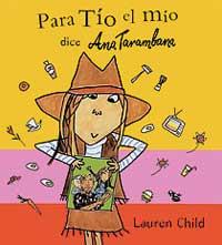 PARA TIO EL MIO DICE ANNA TARAMBANA | 9788495040848 | CHILD, LAUREN
