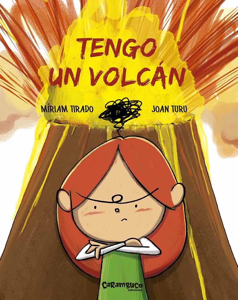 TENGO UN VOLCÁN | 9788494820694 | TIRADO TORRAS, MÍRIAM/TURU SÁNCHEZ, JOAN