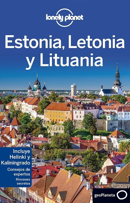 ESTONIA, LETONIA Y LITUANIA | 9788408152248 | PETER DRAGICEVICH/LEONID RAGOZIN/HUGH MCNAUGHTAN | Llibreria Online de Tremp