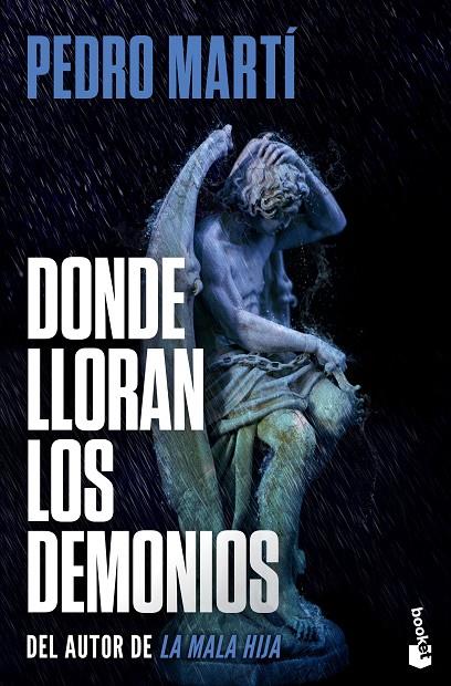 DONDE LLORAN LOS DEMONIOS (SERIE CÉSAR GIRALT, 2) | 9788423370894 | MARTÍ, PEDRO | Llibreria Online de Tremp