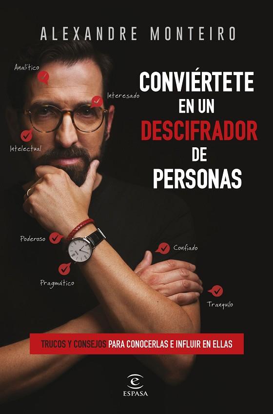 CONVIÉRTETE EN UN DESCIFRADOR DE PERSONAS | 9788467084283 | MONTEIRO, ALEXANDRE | Llibreria Online de Tremp