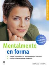 MENTALMENTE EN FORMA | 9788425516115 | SCHWEBKE, FRANK R. | Llibreria Online de Tremp