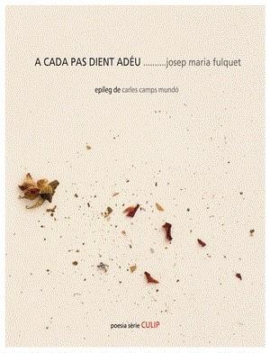 A CADA PAS DIENT ADÉU | 9788481280425 | Llibreria Online de Tremp