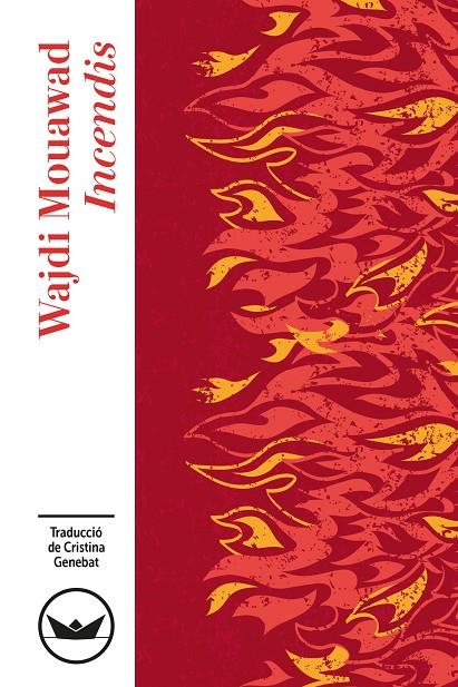 INCENDIS | 9791387726614 | MOUAWAD, WAJDI | Llibreria Online de Tremp