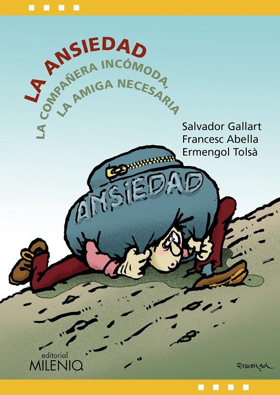 LA ANSIEDAD | 9788497438711 | ABELLA PONS, FRANCESC/GALLART MASIÀ, SALVADOR/TOLSÀ BADIA, ERMENGOL