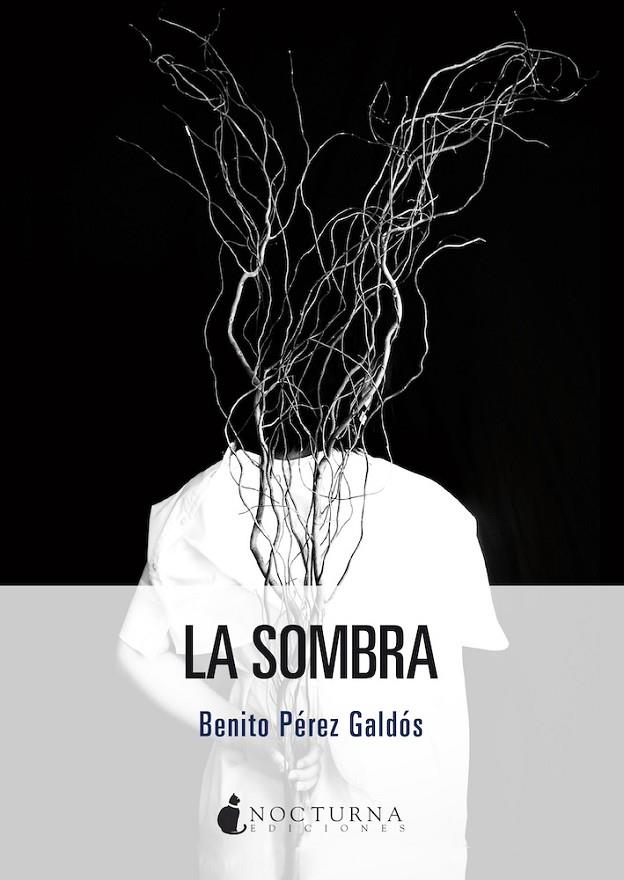 LA SOMBRA | 9791387690618 | PÉREZ GALDÓS, BENITO | Llibreria Online de Tremp