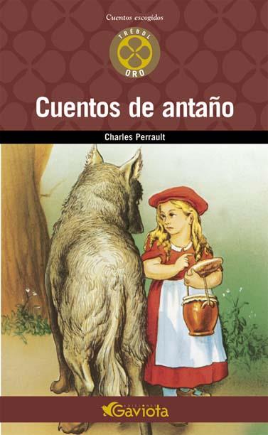 CUENTOS DE ANTAÑO | 9788439216469 | PERRAULT, CHARLES