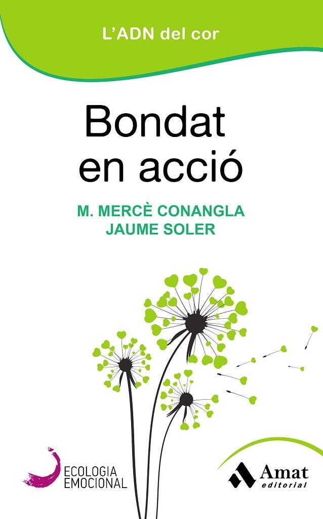 BONDAT EN ACCIÓ | 9788418114182 | CONANGLA, MARIA MERCÈ/SOLER LLEONART, JAUME | Llibreria Online de Tremp