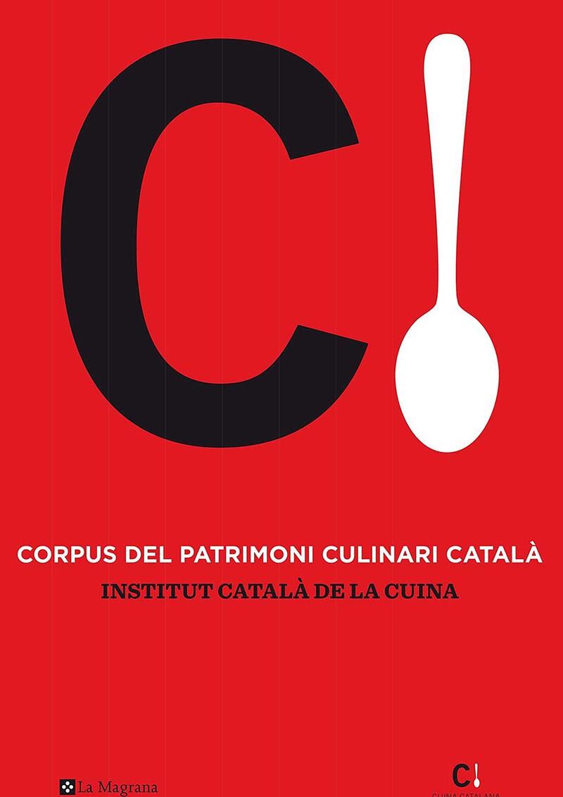 CORPUS CULINARI CATALÀ | 9788482648156 | FUNDACIÓ INSTITUT CATALÀ DE LA CUINA | Llibreria Online de Tremp