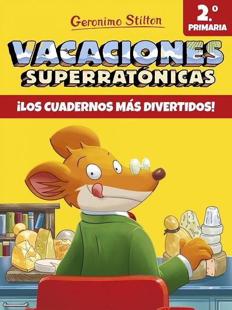 VACACIONES SUPERRATÓNICAS 2 | 9788408171300 | STILTON, GERONIMO | Llibreria Online de Tremp