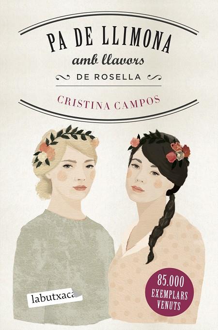 PA DE LLIMONA AMB LLAVORS DE ROSELLA | 9788418572401 | CAMPOS, CRISTINA | Llibreria Online de Tremp