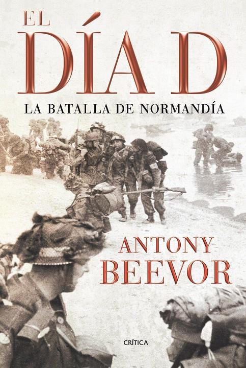 DIA D, EL | 9788498920208 | BEEVOR, ANTONHY | Llibreria Online de Tremp