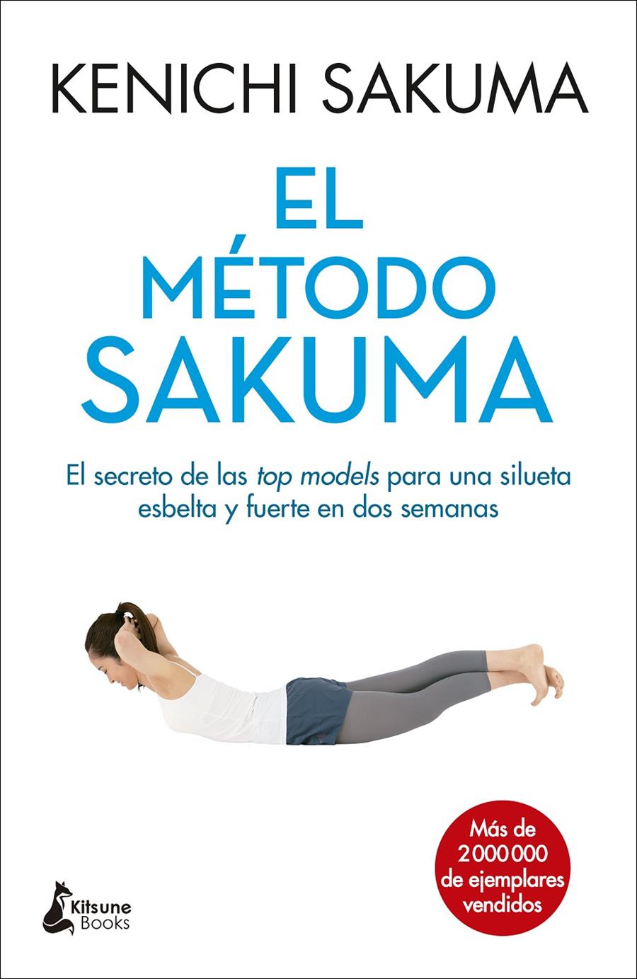 EL MÉTODO SAKUMA | 9788416788088 | SAKUMA, KENICHI | Llibreria Online de Tremp
