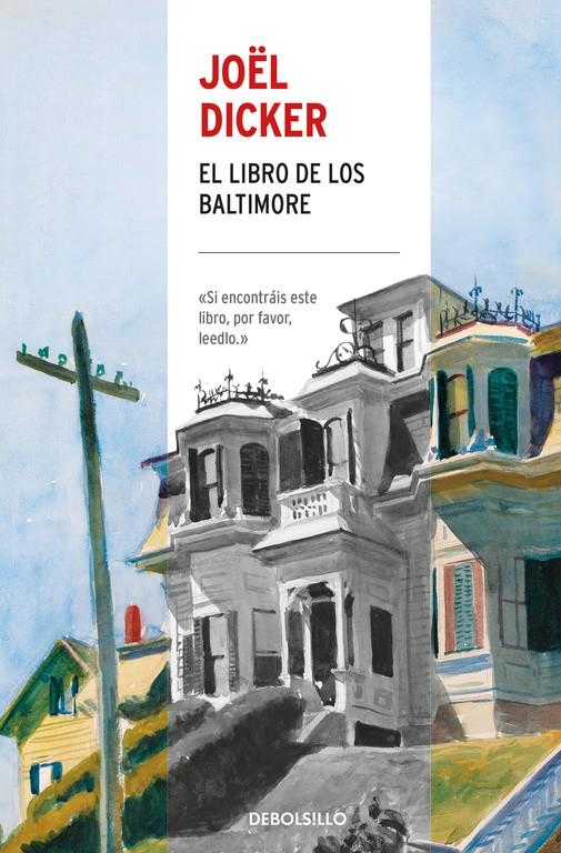 EL LIBRO DE LOS BALTIMORE | 9788466341516 | JOËL DICKER | Llibreria Online de Tremp