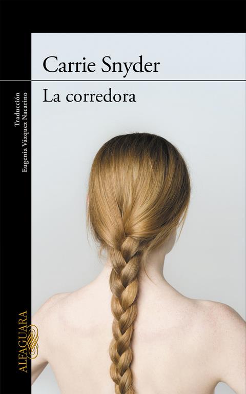 LA CORREDORA | 9788420408927 | SNYDER,CARRIE