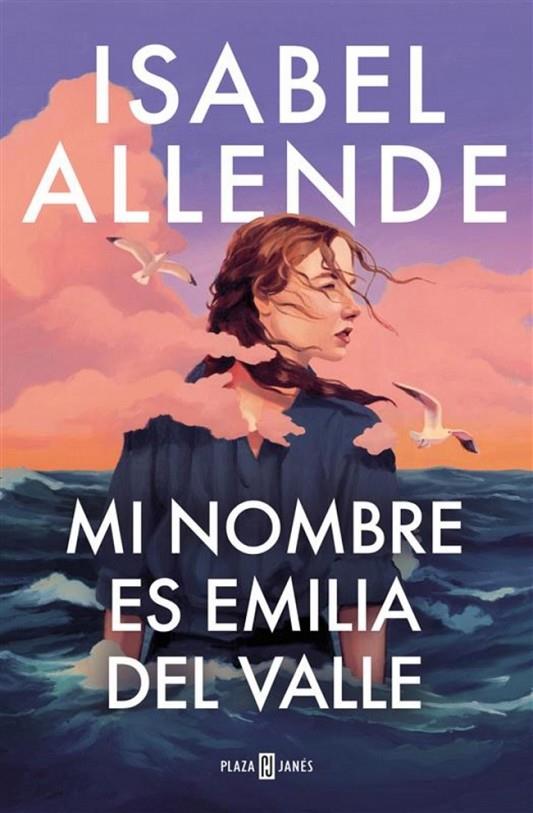 MI NOMBRE ES EMILIA DEL VALLE | 9788401035241 | ALLENDE, ISABEL | Llibreria Online de Tremp
