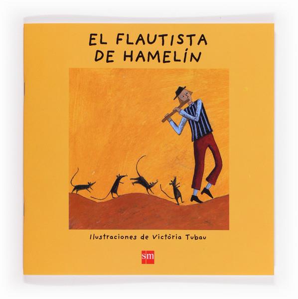 FLAUTISTA DE HAMELIN, EL | 9788467560657 | FONT I FERRÉ, NÚRIA | Llibreria Online de Tremp