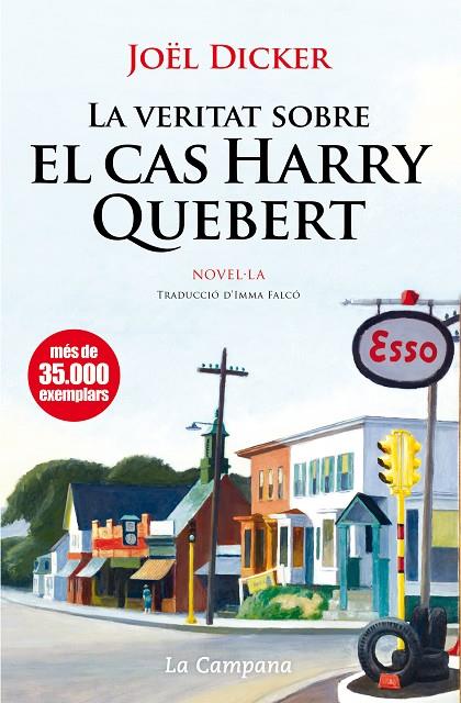 VERITAT SOBRE EL CAS HARRY QUEBERT, LA | 9788496735859 | DICKER, JOEL | Llibreria Online de Tremp